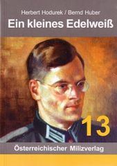 Herbert Hodurek & Bernd Huber: Ein kleines Edelweiß
