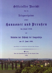 Officieller Bericht über die Kriegsereignisse zwischen Hannover.