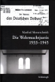 Manfred Messerschmidt: Die Wehrmachtjustiz 1933-1945