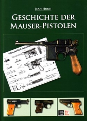 Jean Huon: Geschichte der Mauser-Pistolen