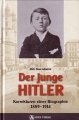 Dirk Bavendamm: Der junge Hitler