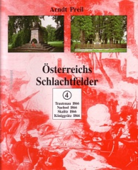 Arndt Preil: Österreichs Schlachtfelder Band 4