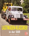 Lastwagen-Klassiker in der DDR