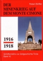 Robert Striffler: Minenkrieg auf dem Monte Cimone 1916-1918
