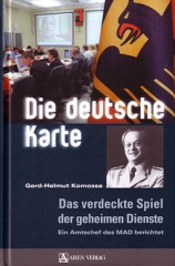 Die deutsche Karte - Das verdeckte Spiel der geheimen Dienste