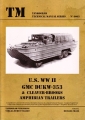 U.S. WW II GMC DUKW-353 & Cleaver-Brooks Amphibian Trailers