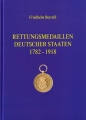 Rettungsmedaillen Deutscher Staaten 1782 - 1918