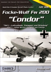 Focke-Wulf Fw 200 "Condor" - Teil 1: Luftverkehr, Transport ...