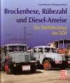 Brockenhexe, Rbezahl und Diesel-Ameise
