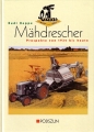 Claas Mhdrescher - Prospekte von 1934 bis heute