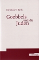 Goebbels und die Juden