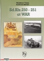 Sd.Kfz. 250 - 251 at War