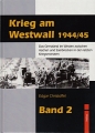 Krieg am Westwall 1944/45 - Band 2