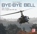 Bye-Bye Bell: Die Huey - eine Legende tritt ab