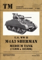 U.S. WW II M4A3 Sherman Medium Tank (75 mm & 105 mm)