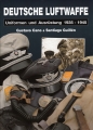Deutsche Luftwaffe - Uniformen und Ausrstung 1935-1945