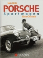 Porsche Sportwagen - Eine Chronik