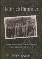 Heinrich Himmler - Die Konzentration der Exekutivgewalt ...