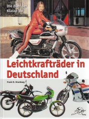 Leichtkrafträder in Deutschland - Die 80er der Klasse 1b