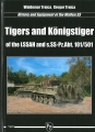Tigers and Knigstiger of the LSSAH and s.SS-Pz.Abt. 101/501