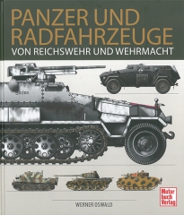 Panzer und Radfahrzeuge von Reichswehr und Wehrmacht