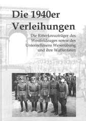 Die 1940er Verleihungen - Die Ritterkreuzträger des Westfeldzuges ...