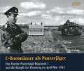 U-Bootmnner als Panzerjger - Das Marine-Panzerjagd-Regiment 1 und die Kmpfe bei Hamburg im April/Mai 1945