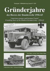 Gründerjahre des Heeres der Bundeswehr 1956-65